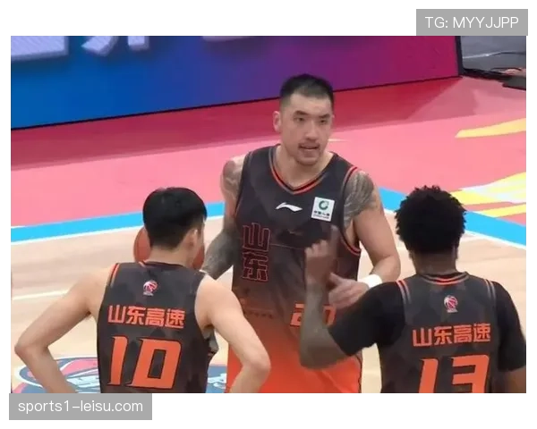 山东内线陶汉林强攻稳定 撑起球队防守屏障对抗新疆高度